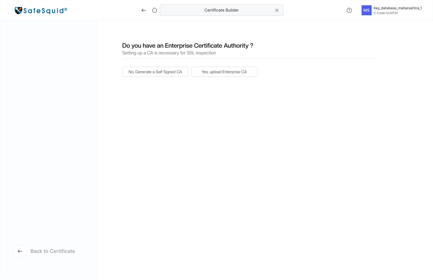 The branching question that decides every later field